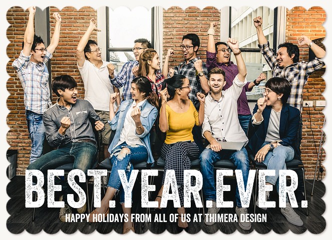 Best. Year. Ever. Business Holiday Cards