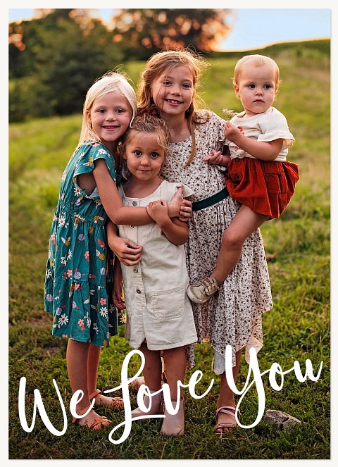 We Love You Greeting Cards