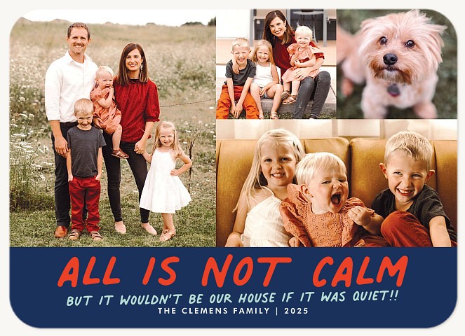 All Is Not Calm Personalized Holiday Cards