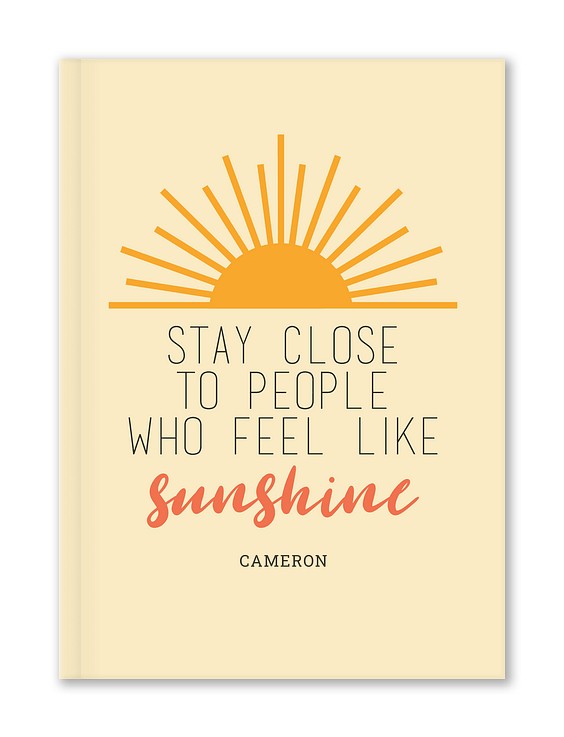 Sunbeam Sentiments Custom Hardcover Journals