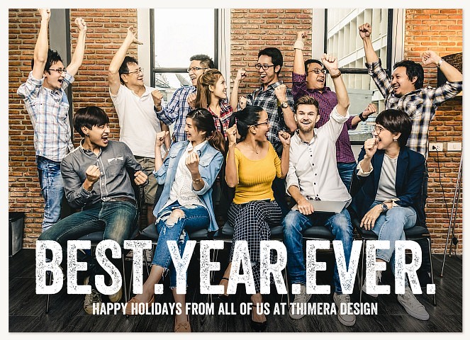 Best. Year. Ever. Business Holiday Cards